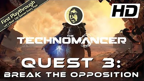 The Technomancer Full Game Walkthrough - Quest 3: Break the Opposition