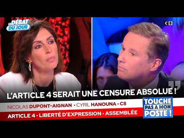 N. Dupont-Aignan dénonce sur TPMP et à l'AN la censure absolue prévue par l'article 4 !