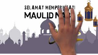 VIDIO ANIMASI UCAPAN MEMPERINGATI MAULID NABI MUHAMMAD صَلَّى اللهُ عَلَيْهِ وَسَلَّمَ