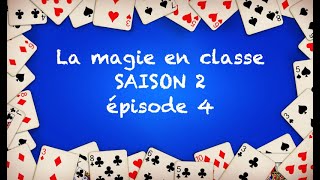 La magie en classe saison 2 épisode 4