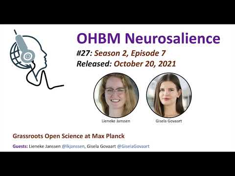 OHBM Neurosalience S2E7: Grass Roots Open Science at Max Planck
