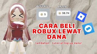 CARA BELI ROBUX LEWAT DANA!! mudahh banget! || Tutorial Indonesia || Roblox Indonesia