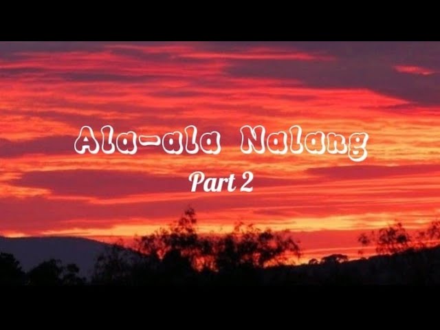 Ala-ala Nalang Part 2 (Lyrics)|Lilac Lyrics