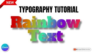 Create Rainbow Text in Canva FREE