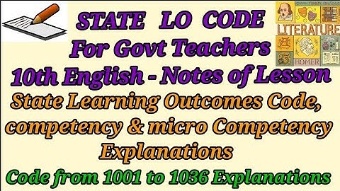 State LearningOutcomes Code for 10th English/Competency &Micro Competency for Prose,Poem,SR, Grammar