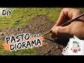 TUTORIAL | PASTO para MAQUETAS y DIORAMA 🌱 F&Aacute;CIL