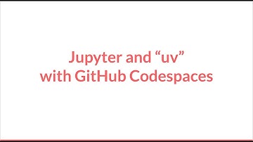 Jupyter and Codespaces