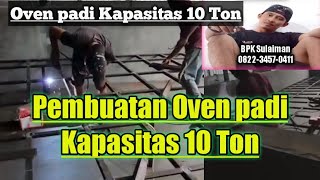 Making a 10 Ton Capacity Rice Oven