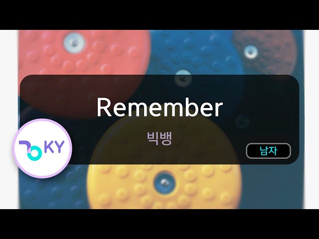 Remember - 빅뱅 (KY.84183) / KY KARAOKE class=