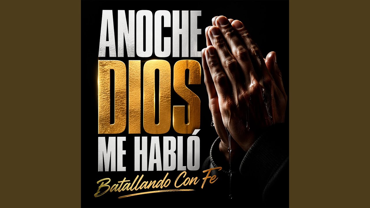 ANOCHE DIOS ME HABLÓ