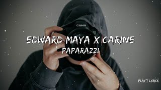 Edward Maya x Carine - Paparazzi (Lyrics) Resimi