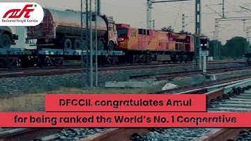 DFCCIL congratulates Amul (GCMMF) for being ranked the World’s No. 1 Cooperative by ICA & EURICSE