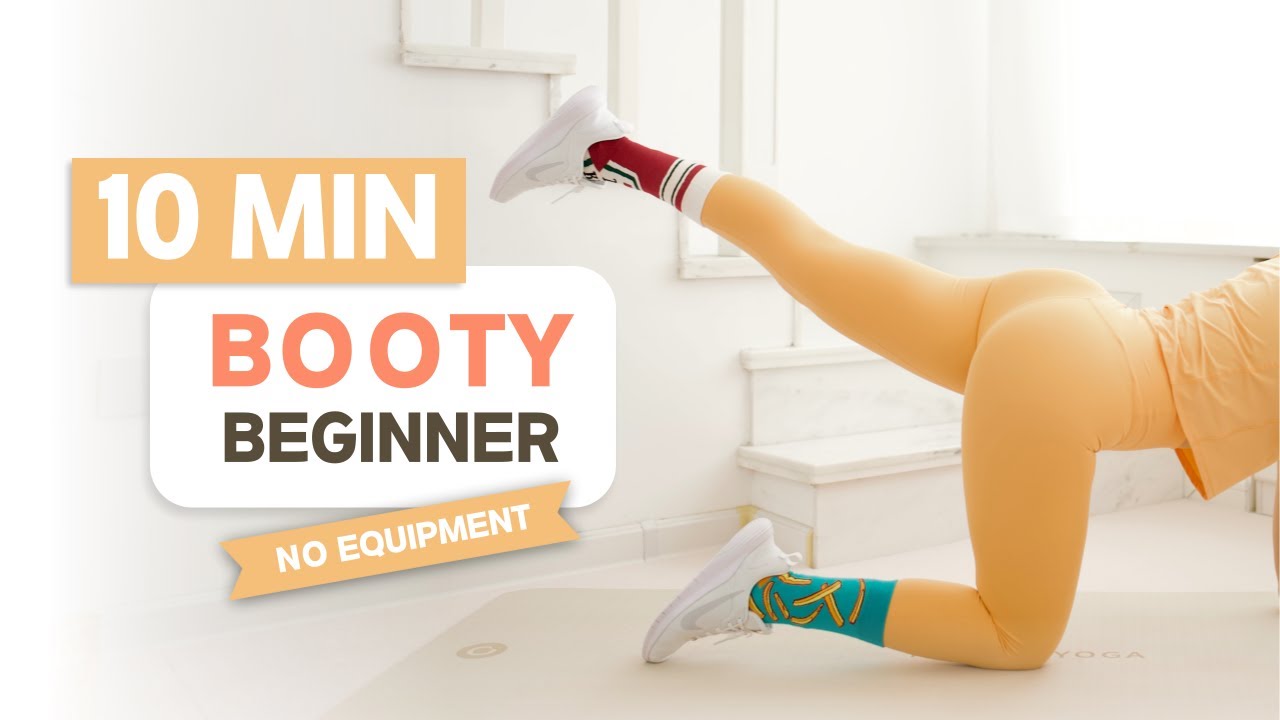 10 MIN BEGINNER BOOTY WORKOUT - No Equipment Needed - YouTube