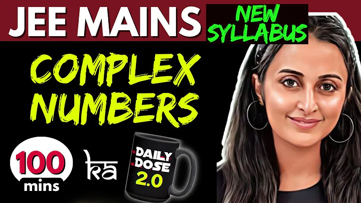 JEE MAINS 2025 𝒏𝒆𝒘 𝒔𝒚𝒍𝒍𝒂𝒃𝒖𝒔 : COMPLEX NUMBERS ONE SHOT | FULL THEORY +PYQ’s +Tricks | NEHA AGRAWAL |