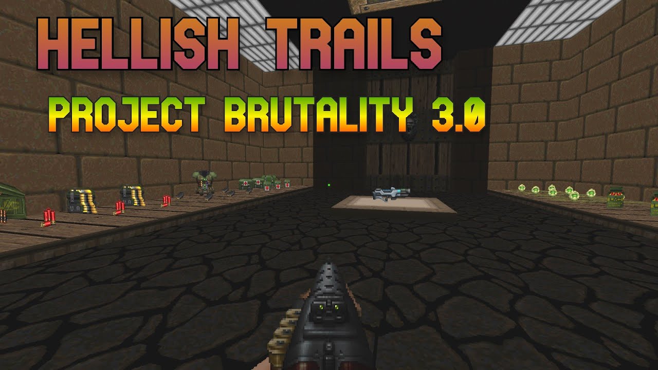 Doom 2 Wad : Hellish Trails w/Project Brutality 3.0 