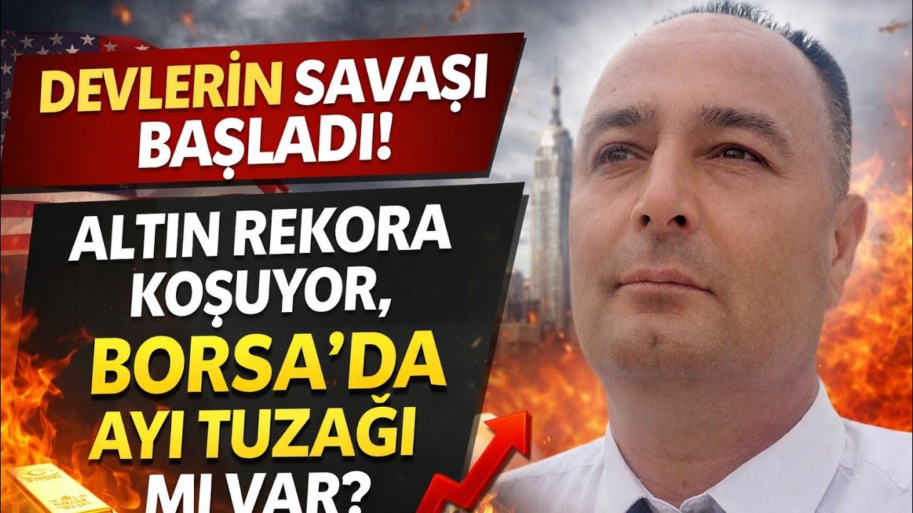 DEVLERİN SAVAŞI BAŞLADI! Altın Rekora Koşuyor, Borsada Ayı Tuzağı mı Var?