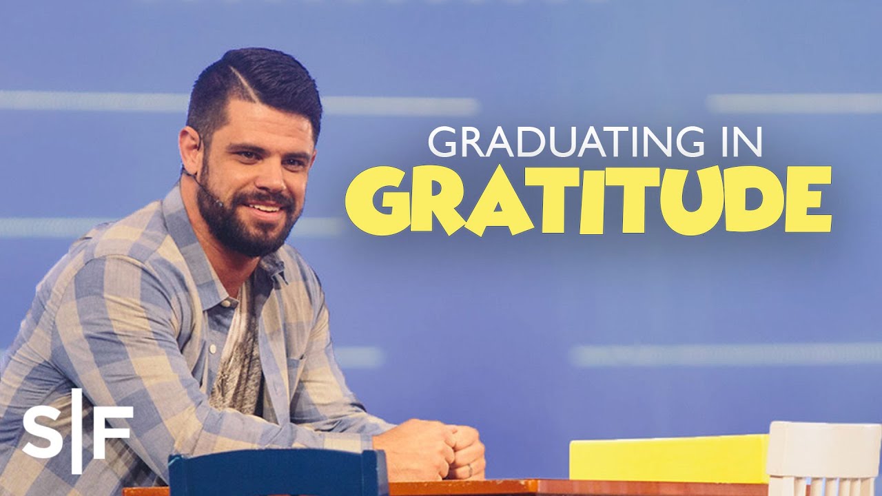 Learning To Thank God In Every Season  Steven Furtick