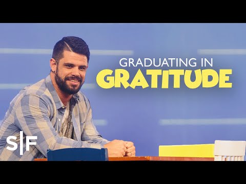 Learning To Thank God In Every Season | Steven Furtick
