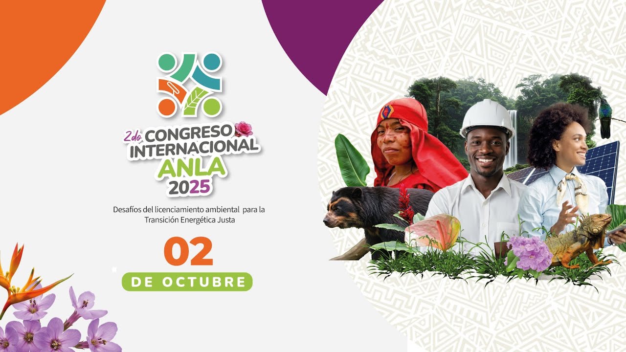 #EnVivo 🔴 Segundo Congreso Internacional ANLA 2025 - Día 1