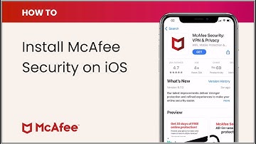 How to install McAfee Security on iOS
