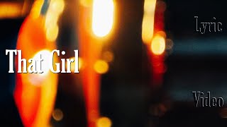 Lyric Video | THAT GIRL - Rita Ora