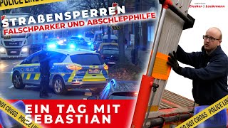 Ein Tag mit Sebastian  Straßensperren, Falschparker und Abschlepphilfe