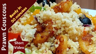 Turkish Couscous with Prawns | #Shorts