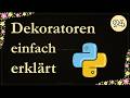 Python Dekoratoren einfach erklärt | Python-Kurs #94