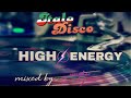 ITALO DISCO & HIGH ENERGY// -2017-//