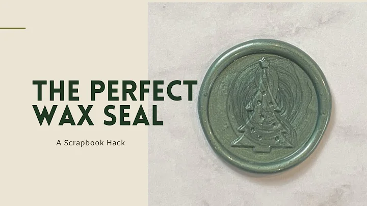 How to Make the Perfectly Rounded Wax Seal: A Card...