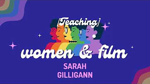 Women & Film: Sarah Gilligan
