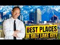 BEST and WORST Locations to LIVE in Salt Lake City