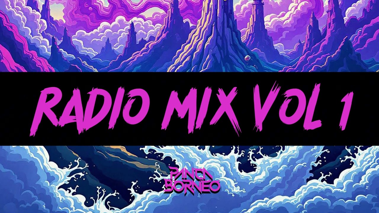 PANCA BORNEO RADIO MIX VOL 1