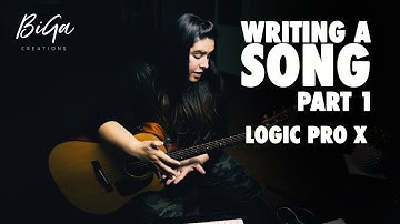 Writing A Song to Production  - "Rebound" [Part 1] Logic Pro X