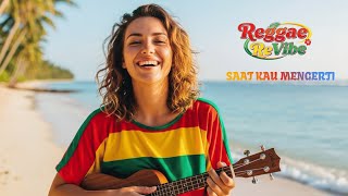 Saat Kau Telah Mengerti | Virgoun | Di Cover Oleh Reggae ReVibe