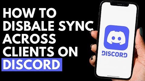 How To Disable Sync Across Clients on Discord | Discord Tutorial