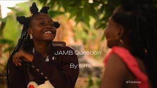 Jamb question music video @Tee&kay