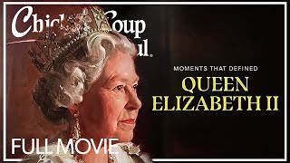 Moments that Defined Queen Elizabeth II | FULL DOCUMENTARY | 2023 | Royal Family Biography Net Worth