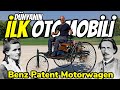 OTOMOBİLİN İLKLERİ | İlk Otomobil - İlk Mercedes | Benz Patent Motorwagen 1886