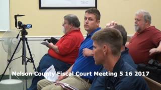 Nelson County Fiscal Court Meeting May 16, 2017 Part Two