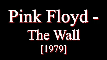 Pink Floyd - The Wall [Full Album]