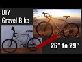 DIY Gravel Bike Cyclocross budget custom 1x11 MTB Conversion from 26" to 29" SENSAH SRX PRO