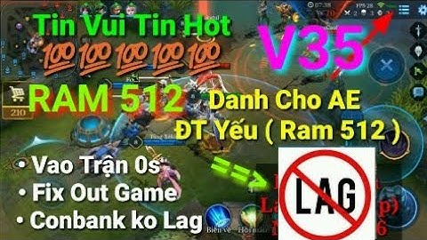 Fix lag liên quân-bản siêu fix lag cho máy yếu,cách fix lag liên quân muà10