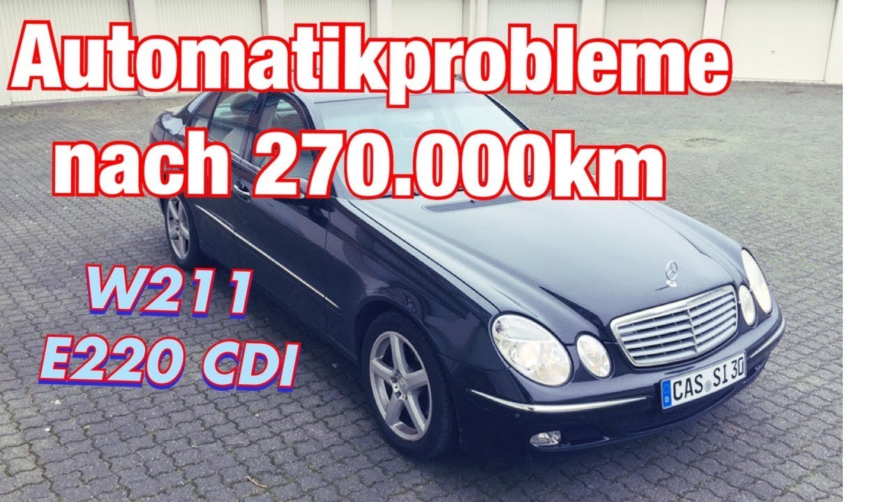 Wie wir das Getriebe Problem beheben//Mercedes W211 E