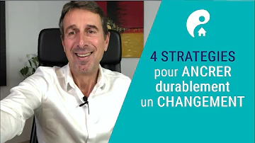 Comment ancrer le changement ?