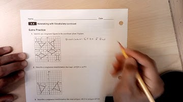 Geometry 4.4 part 1: Congruence and transformations