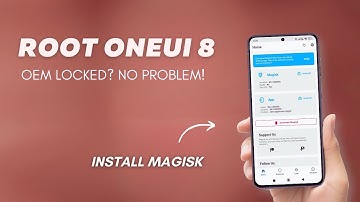 How to Root Samsung One UI 8 | Unlock Bootloader & Install Magisk (Android 16)