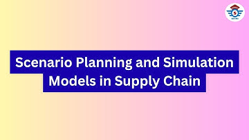 Scenario Planning with Simulation Models in Supply Chain