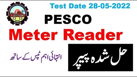 PESCO Meter Reader Complete solved Paper held on  28 05 2022