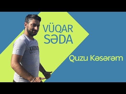 Vüqar Səda ft Aysel Sevməz. Quzu Kəsərəm 2016